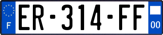 ER-314-FF