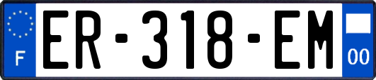 ER-318-EM