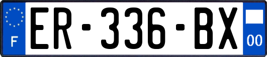 ER-336-BX