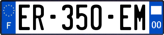 ER-350-EM