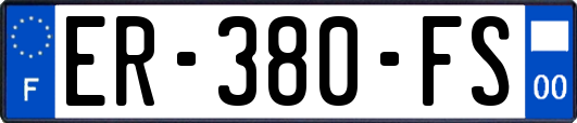 ER-380-FS