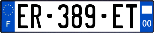 ER-389-ET