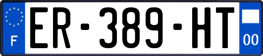 ER-389-HT