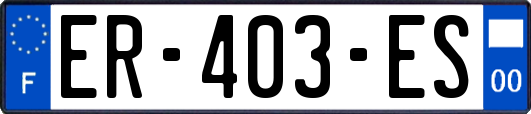 ER-403-ES