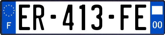 ER-413-FE