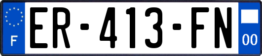 ER-413-FN