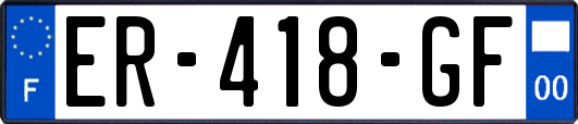 ER-418-GF