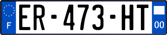 ER-473-HT