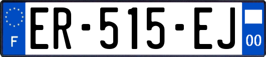 ER-515-EJ