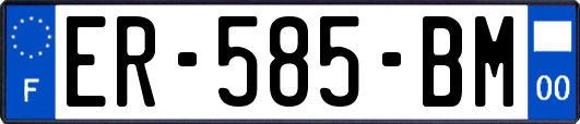 ER-585-BM