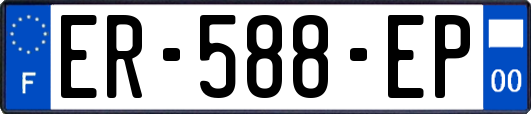 ER-588-EP