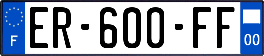 ER-600-FF