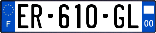 ER-610-GL