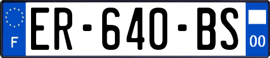 ER-640-BS