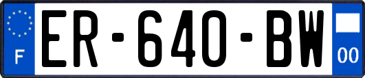 ER-640-BW