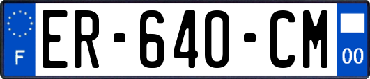 ER-640-CM