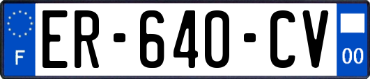 ER-640-CV