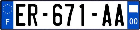 ER-671-AA