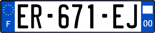 ER-671-EJ