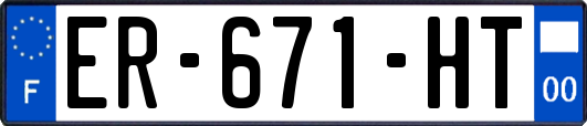 ER-671-HT
