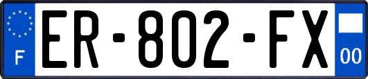 ER-802-FX