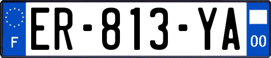 ER-813-YA