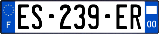 ES-239-ER