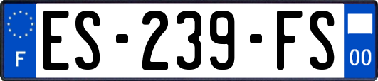 ES-239-FS