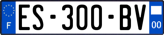 ES-300-BV