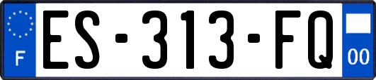 ES-313-FQ