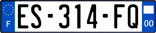 ES-314-FQ