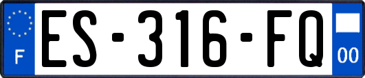 ES-316-FQ