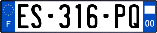 ES-316-PQ