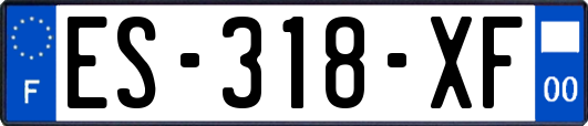 ES-318-XF