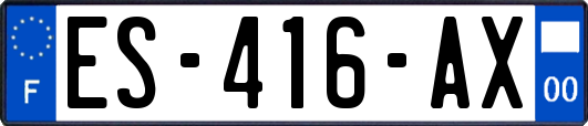 ES-416-AX