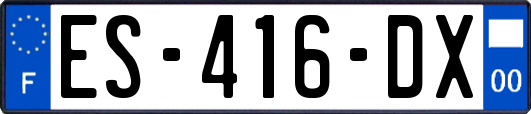 ES-416-DX