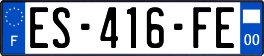 ES-416-FE