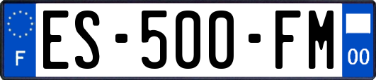 ES-500-FM