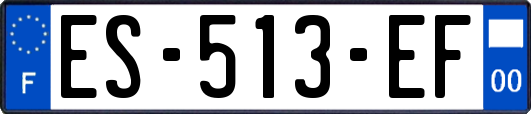 ES-513-EF