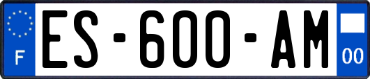 ES-600-AM