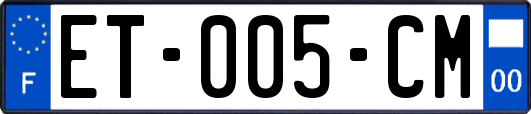 ET-005-CM
