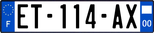 ET-114-AX