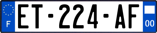 ET-224-AF