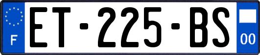 ET-225-BS