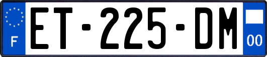 ET-225-DM