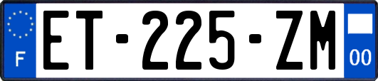 ET-225-ZM