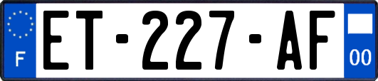 ET-227-AF