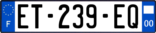 ET-239-EQ