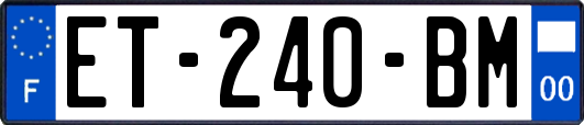 ET-240-BM