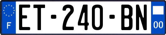 ET-240-BN